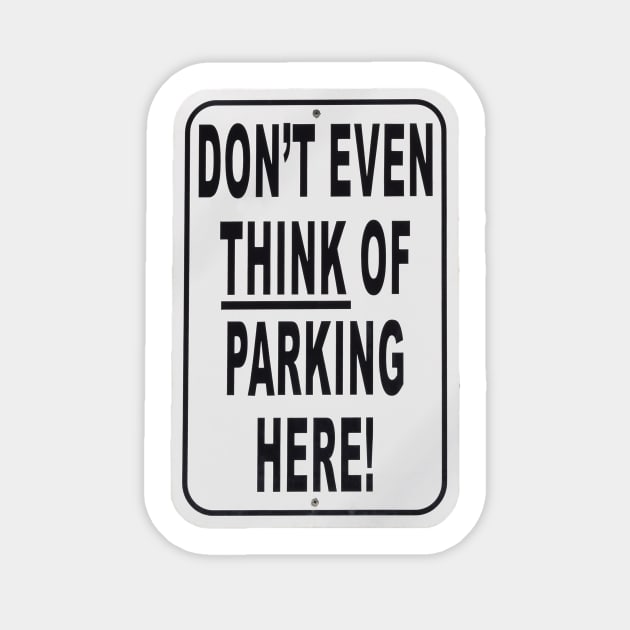 No Parking! Sticker by JonDelorme